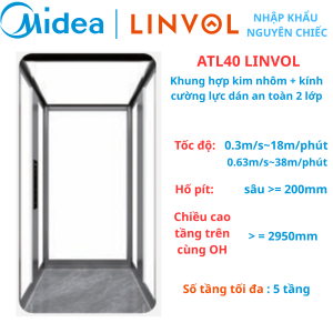 ATL40 LINVOL MIDEA Thang máy nhập khẩu - khung hợp kim nhôm và vách kính cường lực 2 lớp